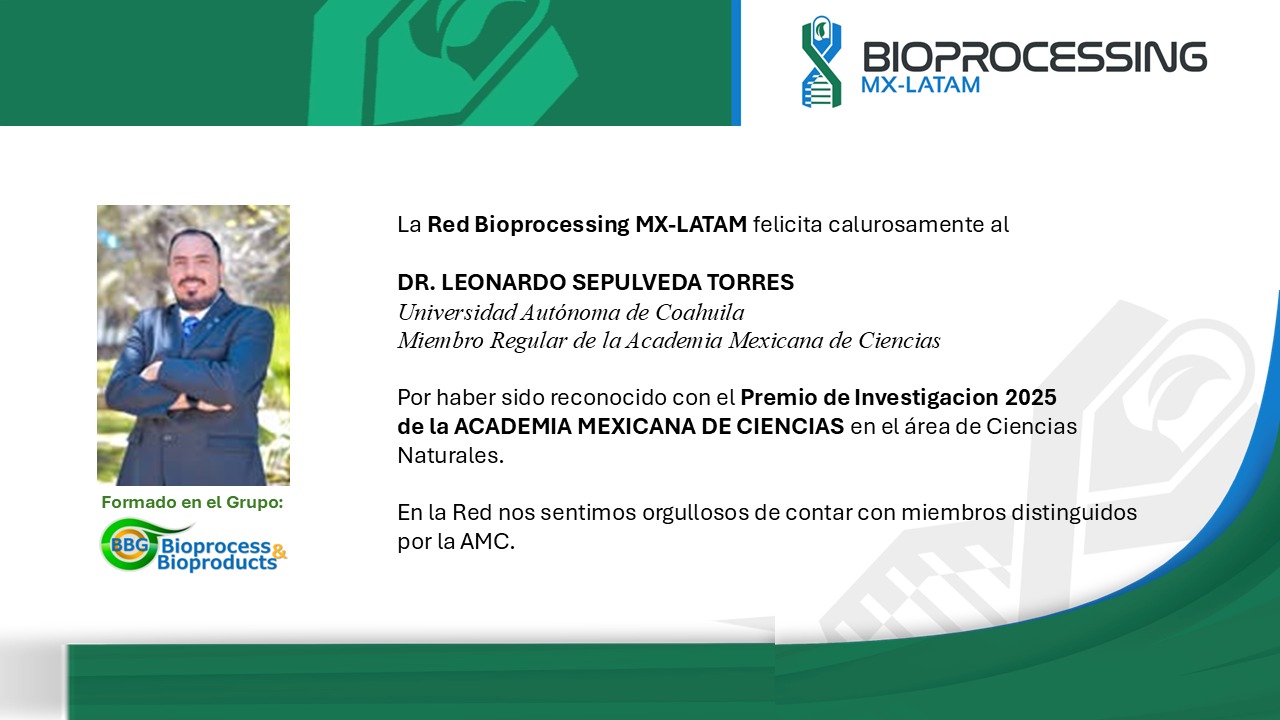 Reconocimiento de la Red Bioprocessing MX-LATAM a Leonardo Sepulveda Torres