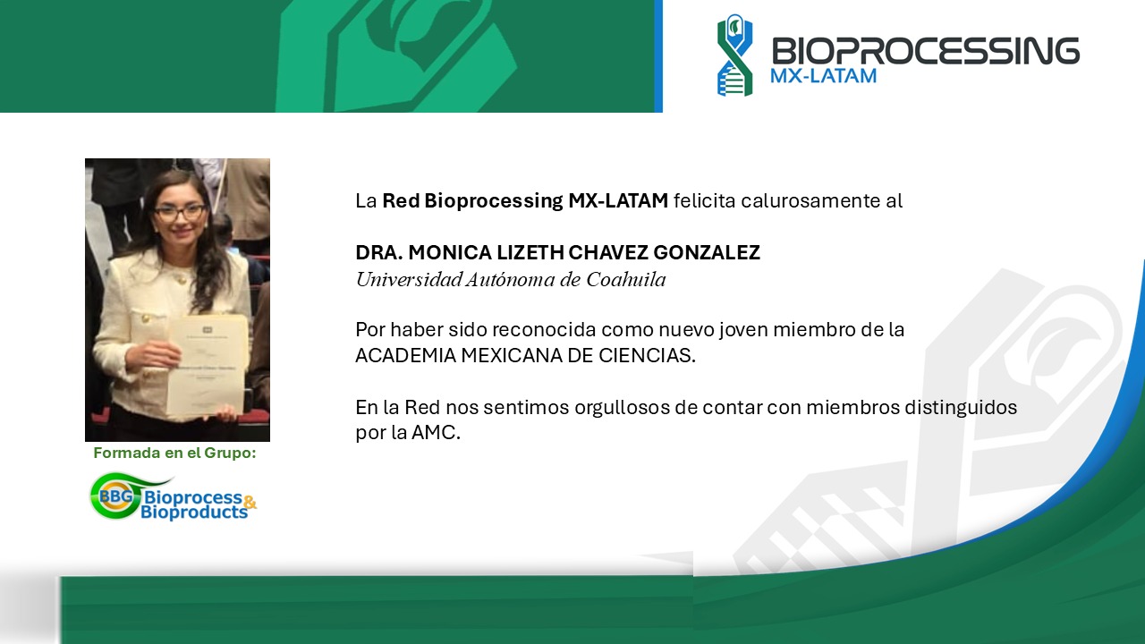 Reconocimiento de la Red Bioprocessing MX-LATAM a Monica Lizeth Chavez Gonzalez